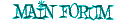 Main Forum